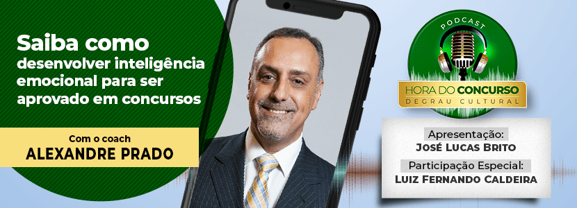 Hora do Concurso: saiba como desenvolver inteligência emocional