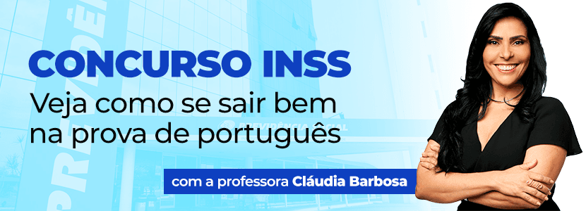 Concurso INSS: veja como se sair bem nas provas de Português