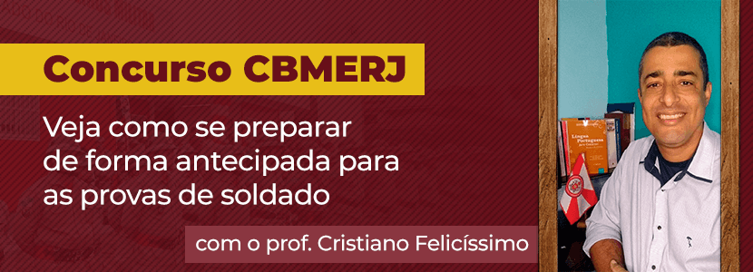Concurso CBMERJ: saiba como se preparar com antecedência