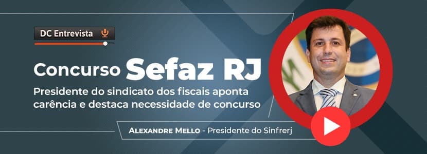Secretário quer abrir Concurso Sefaz RJ, diz sindicato