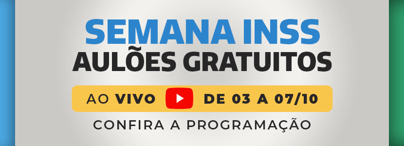 Ao Vivo: Semana de aulões para o Concurso INSS