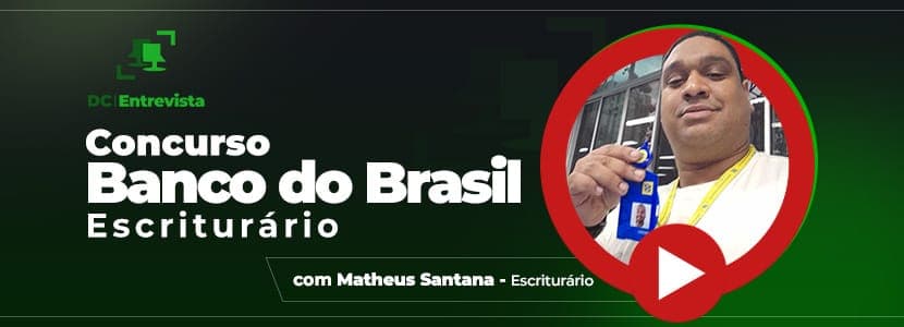 Concurso Banco do Brasil: tudo sobre a carreira de escriturário