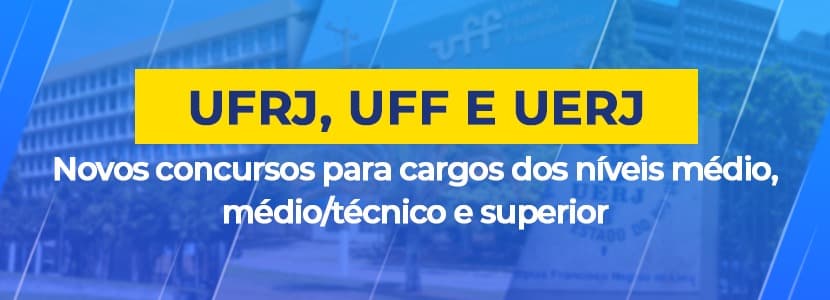 Concursos universidades RJ: 300 vagas já garantidas