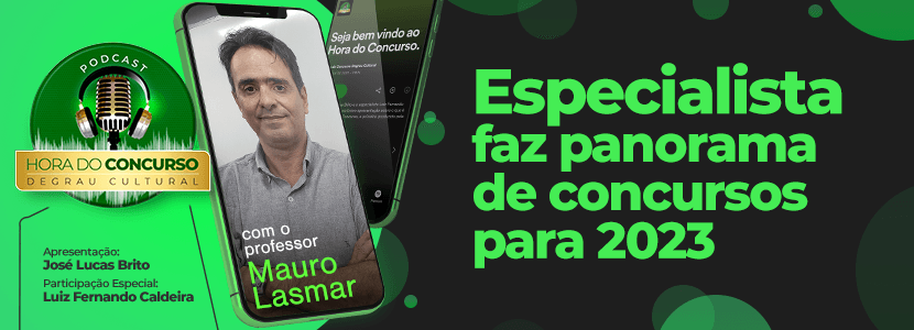 Hora do Concurso: panorama de editais para 2023