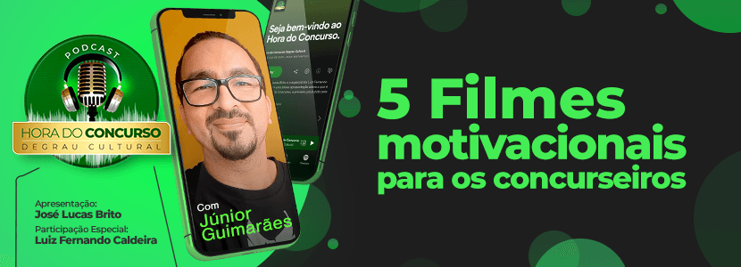 Hora do Concurso: cinco filmes motivacionais para você assistir