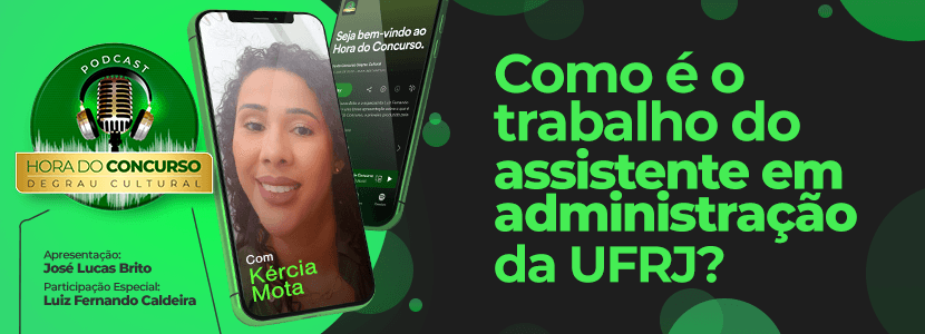 Hora do Concurso: saiba como é o trabalho do assistente da UFRJ