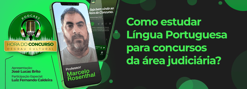 Hora do Concurso: veja como estudar Português para tribunais