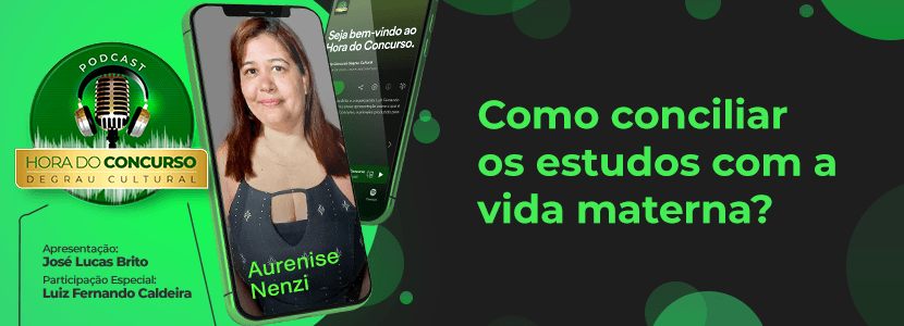 Hora do Concurso: como conciliar estudos com a maternidade?