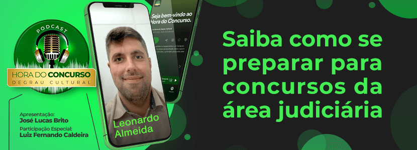 Hora do Concurso: como se preparar para provas da área judiciária?