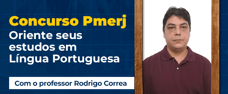 Concurso Pmerj: em Português, foco na gramática, diz professor