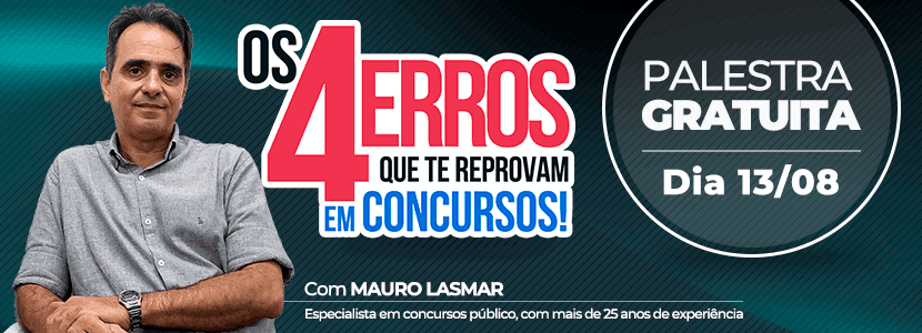Inscreva-se na palestra "Os 4 erros que te reprovam em concursos!"