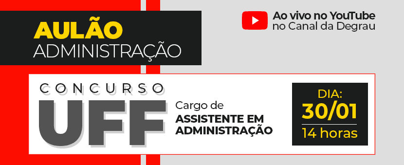 Concurso UFF 2020: aulão gratuito de administração