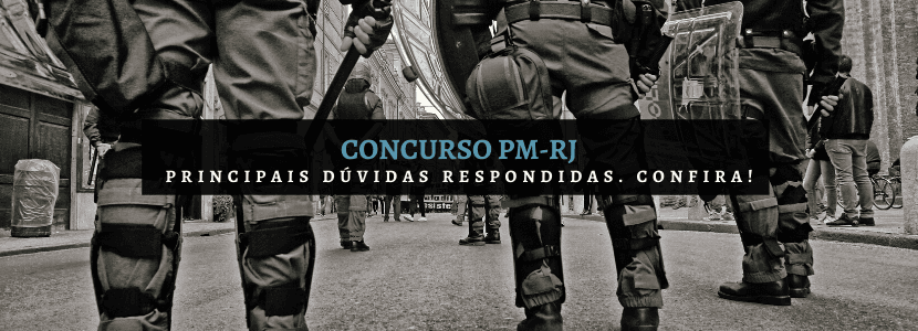 Concurso soldado PM-RJ: principais dúvidas respondidas