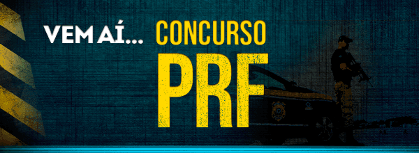 Concurso PRF: diretor diz que é um investimento para o país