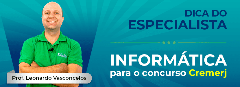 Concurso Cremerj: dicas de preparação para a prova de informática
