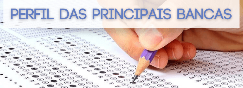 Concurso público: análise do perfil das principais bancas