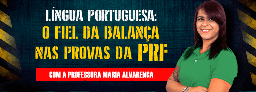 Concurso PRF: Português poderá ser o ‘fiel da balança’