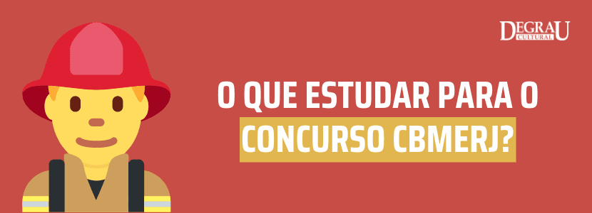 O que estudar para o concurso do Corpo de Bombeiros RJ?
