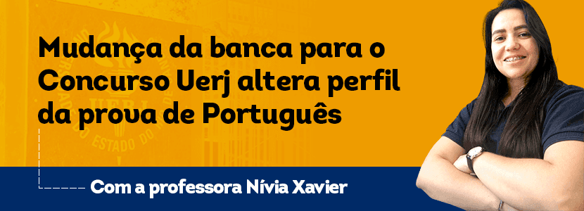 Concurso Uerj: mudança da banca altera perfil da prova de Português, diz professora