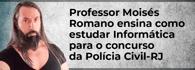Concurso PC RJ: veja dicas de Informática para investigador