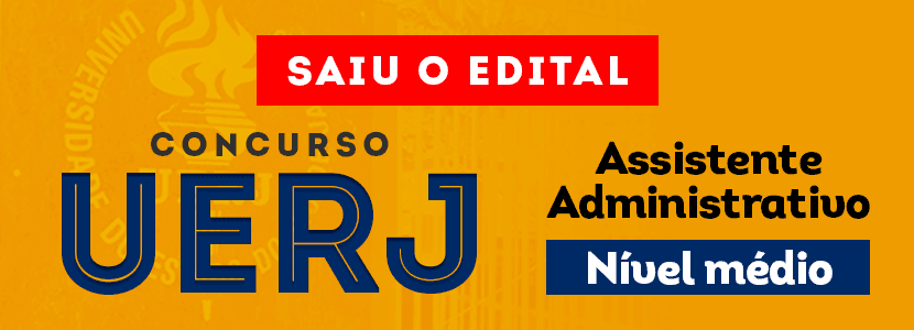Concurso Uerj 2021: saiu o edital para assistente. Nível médio!