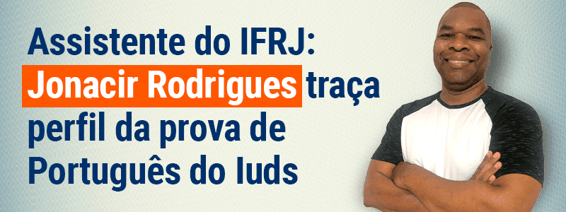 Concurso IFRJ: dicas de Português para assistente