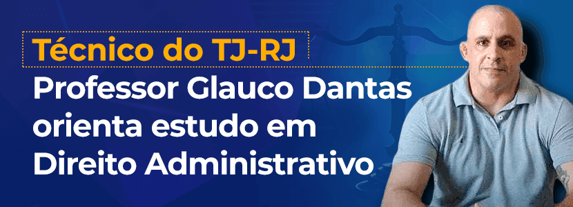 Concurso TJ RJ: em licitações, foco é na Lei n° 8.666