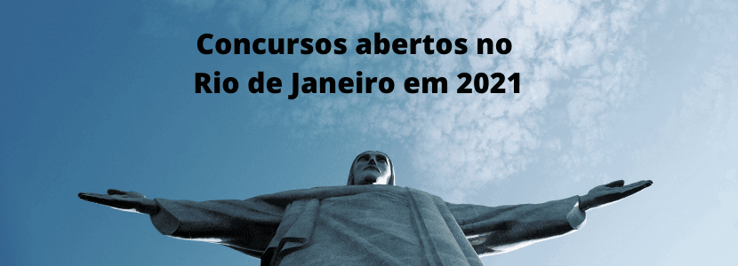 Concursos RJ: editais já abertos em 2021