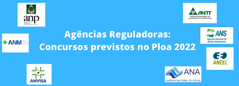 Ploa 2022 garante orçamento para sete agências reguladoras