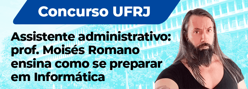 Concurso UFRJ: veja dicas de Informática para assistente