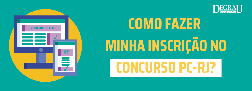 Como me inscrever no concurso da Polícia Civil RJ?