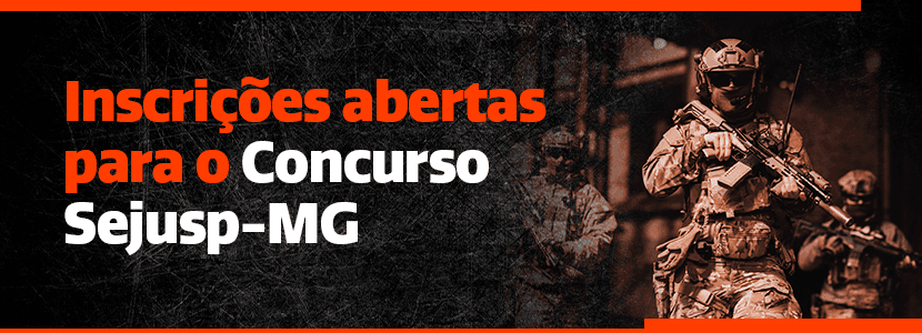 Concurso Polícia Penal MG: inscrições abertas