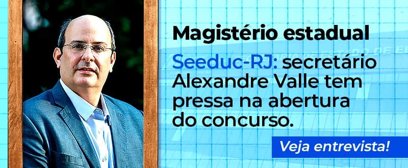 Concurso Seeduc: secretário quer edital em novembro