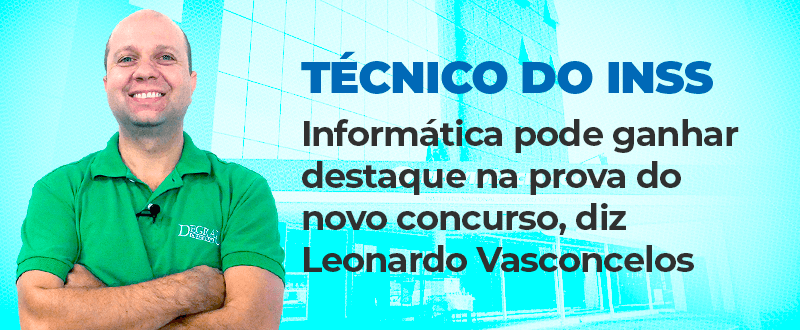 Técnico do INSS: veja o que priorizar em Informática