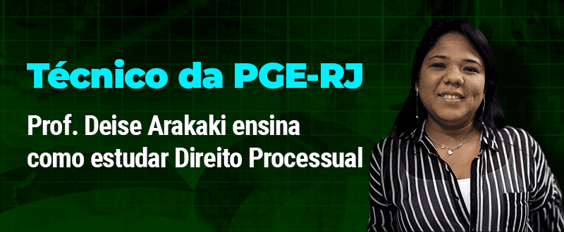 Concurso PGE RJ: professora dá dicas de Direito Processual