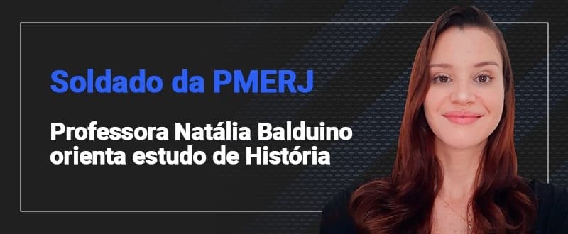 Concurso PMERJ: veja dicas de História para a seleção de soldado