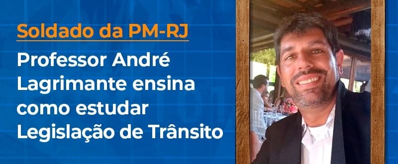 Concurso PMERJ: atenção às novidades em Legislação de Trânsito