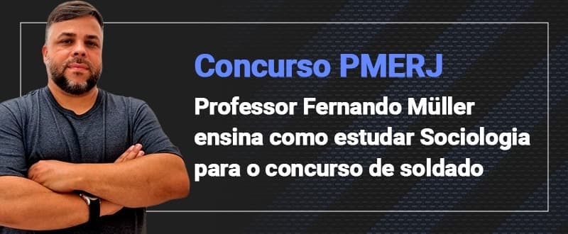 Concurso PMERJ: veja dicas de Sociologia para soldado