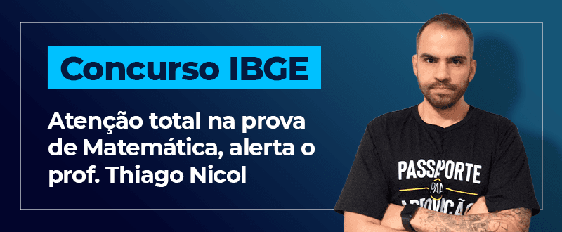 Concurso IBGE: atenção total nas provas de Matemática e RLM