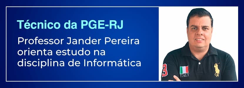 Concurso PGE-RJ: ‘prova de Informática deve focar em novidades’
