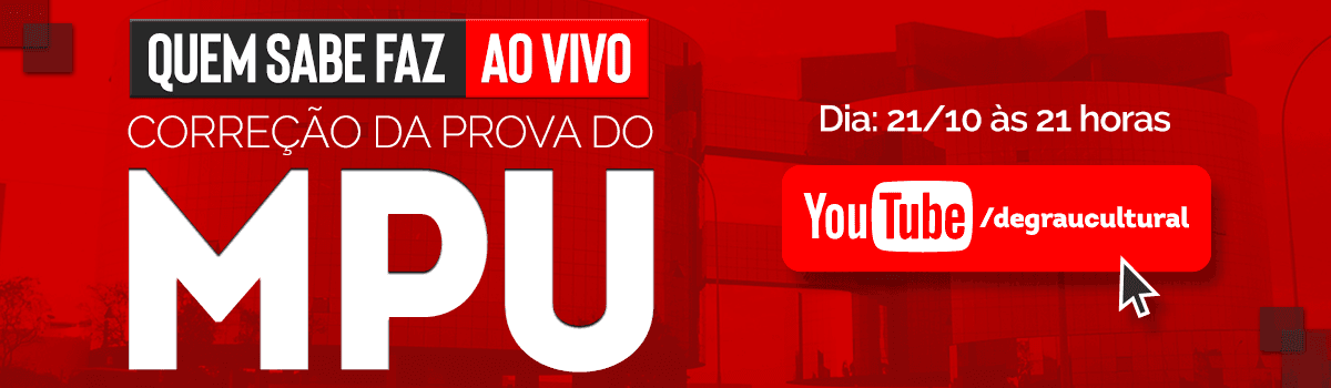Não perca: Correção Concurso MPU Ao Vivo neste domingo