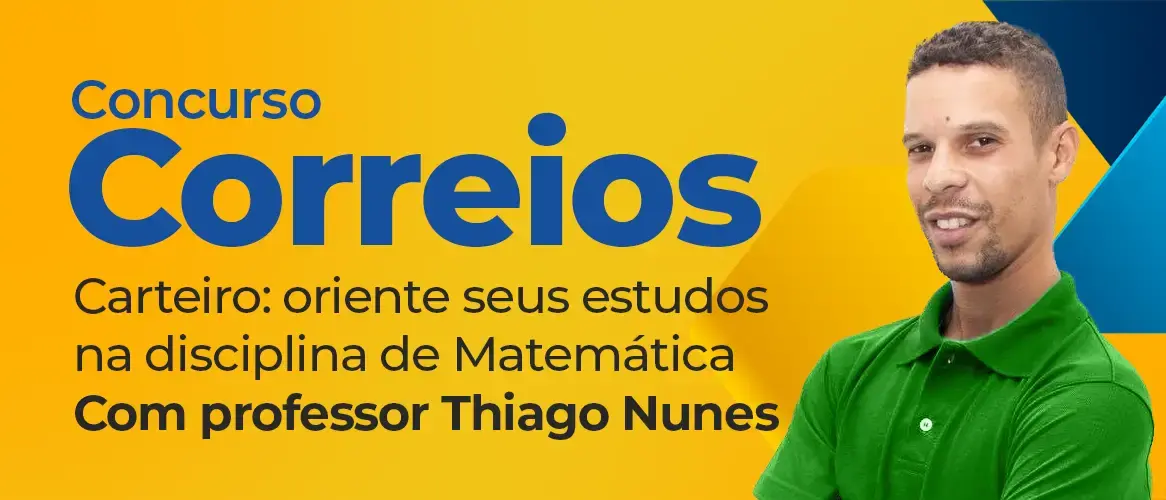 Concurso Correios: veja dicas de Matemática!