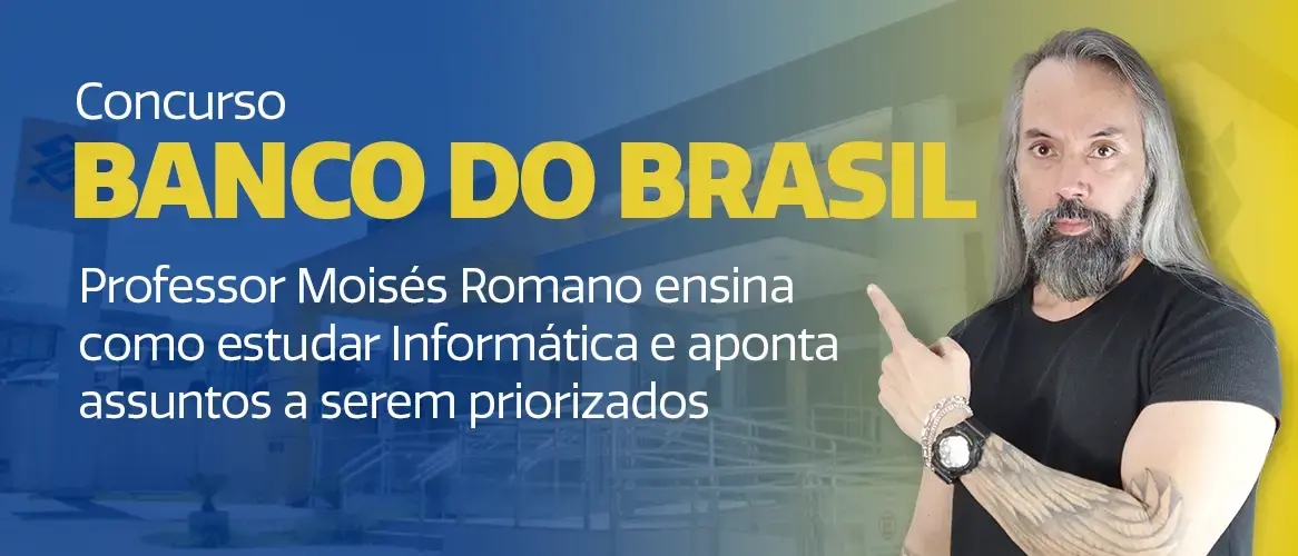 Concurso Banco do Brasil: veja dicas de Informática