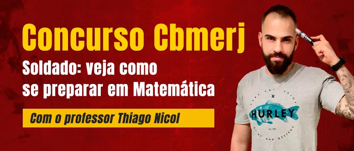 Concurso Cbmerj: professor aponta novidades no programa de Matemática