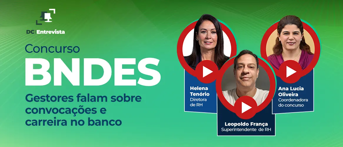 Concurso BNDES: previsão de contratações imediatas e uso do cadastro de reserva