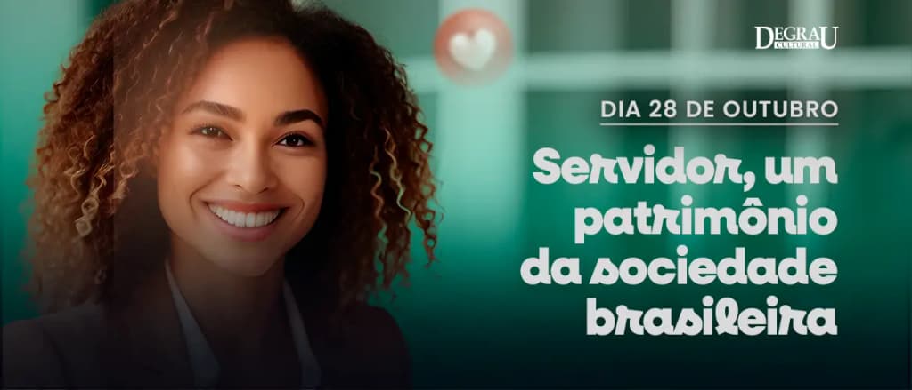 Dia do Servidor Público: quem faz o Brasil acontecer todos os dias