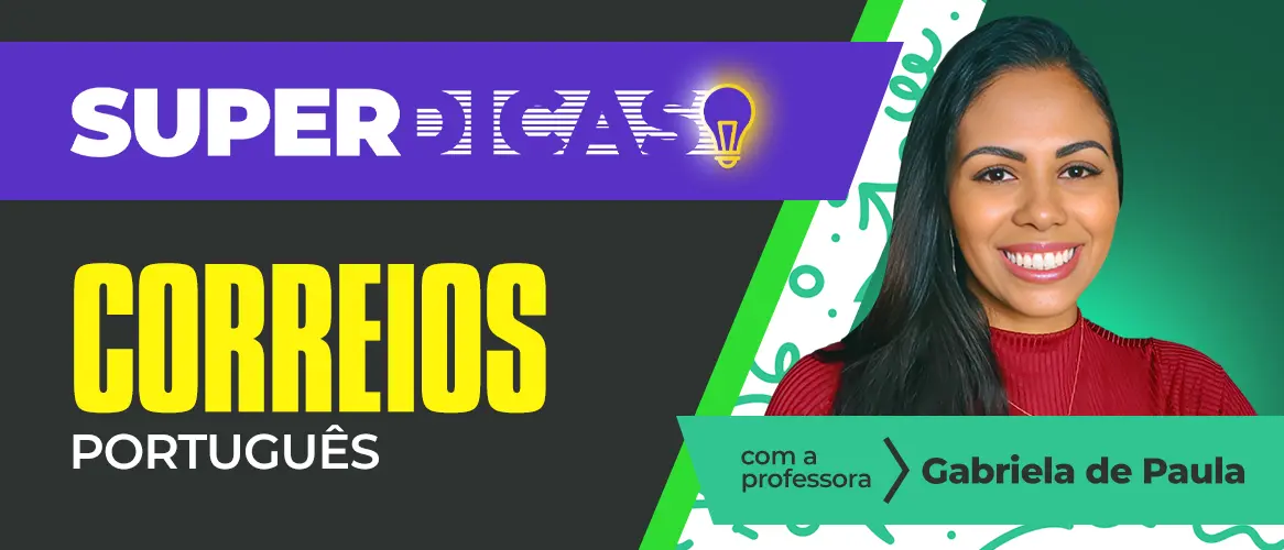 Concurso Correios: professora orienta estudo em Língua Portuguesa