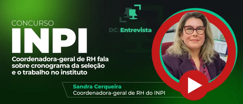 Concurso INPI: edital pode sair este mês, diz coordenadora de RH