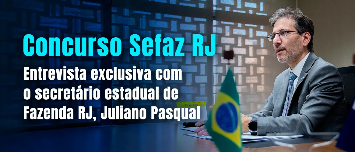 Concurso Sefaz RJ: secretário prevê chamada imediata dos aprovados