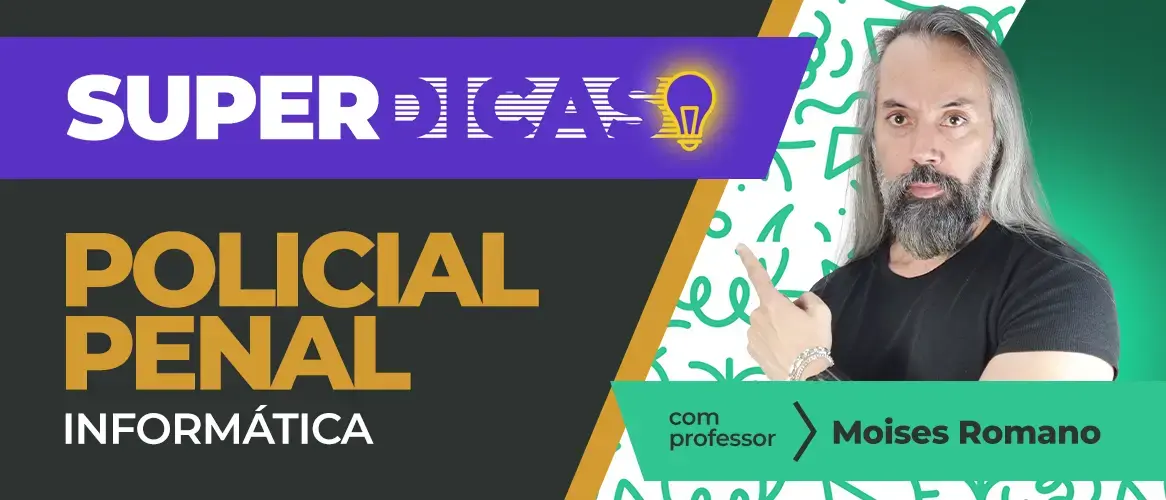 Concurso Polícia Penal RJ: saiba como estudar Informática!